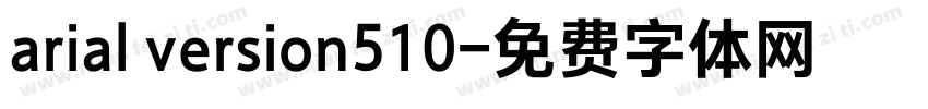 arial version510字体转换